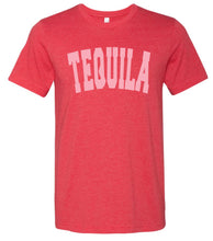 Load image into Gallery viewer, TEQUILA Tee