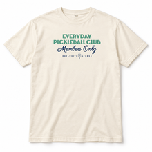 Load image into Gallery viewer, Everyday Pickleball Club T-Shirt, 2 Shirt Styles