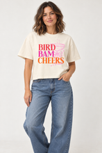Load image into Gallery viewer, Bird Bam Cheers T-Shirt - 2 Shirt Styles