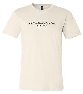 Established Mama Tee