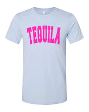 Load image into Gallery viewer, TEQUILA Tee