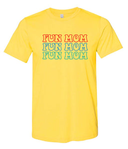 Fun Mom Tee