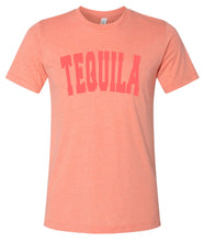 Load image into Gallery viewer, TEQUILA Tee